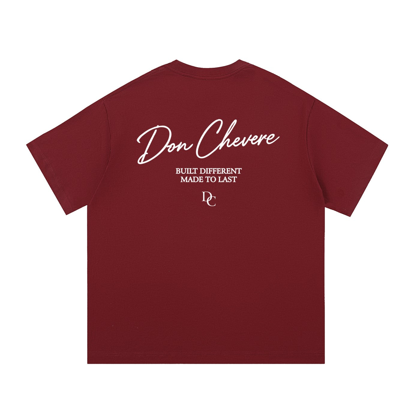 Don Chevere maroon 100% cotton unisex short sleeve t-shirt with white text graphic on back.